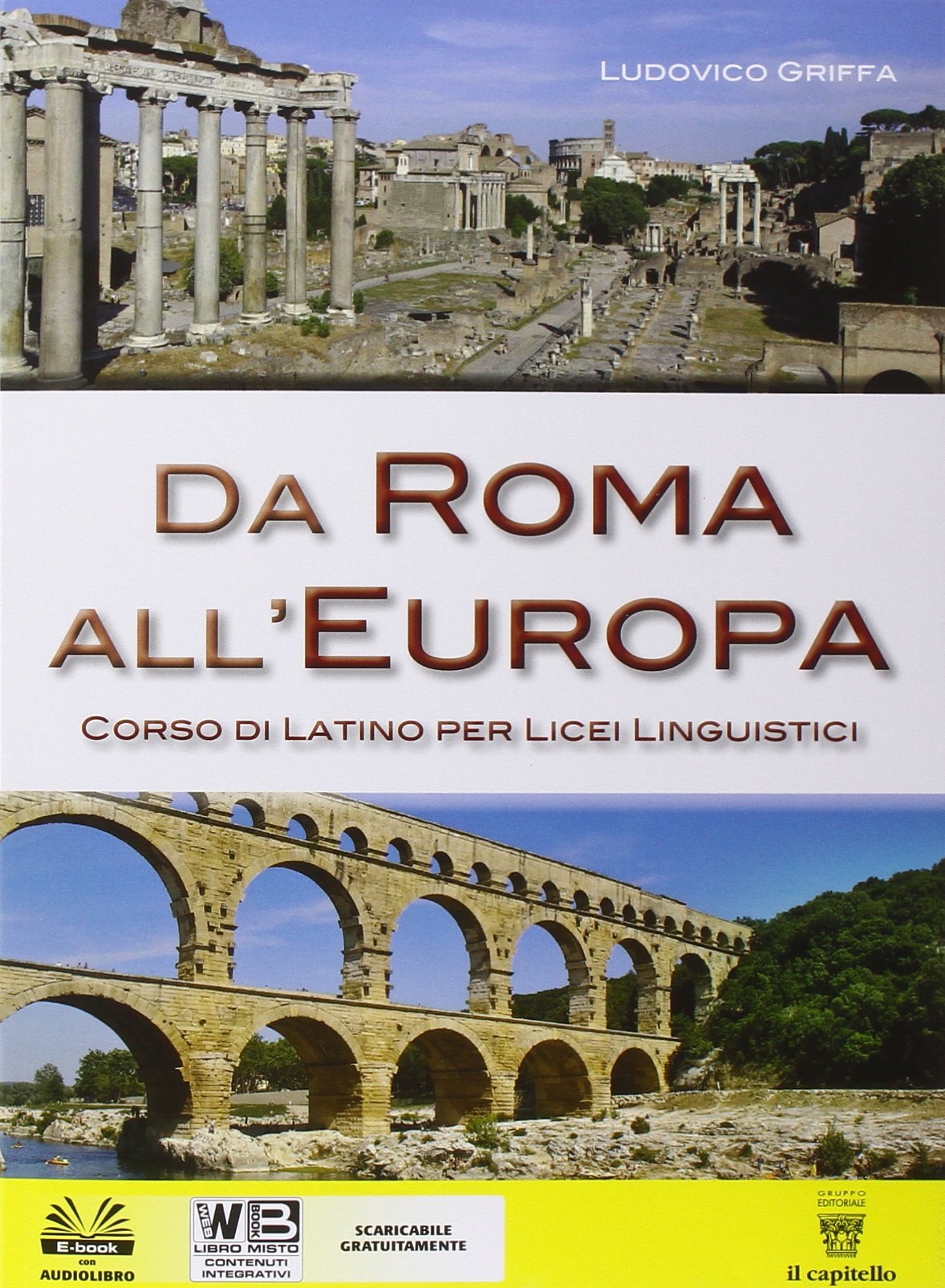 Da Roma all'Europa. Per il Liceo linguistico. Con e-book. Con espansione online book