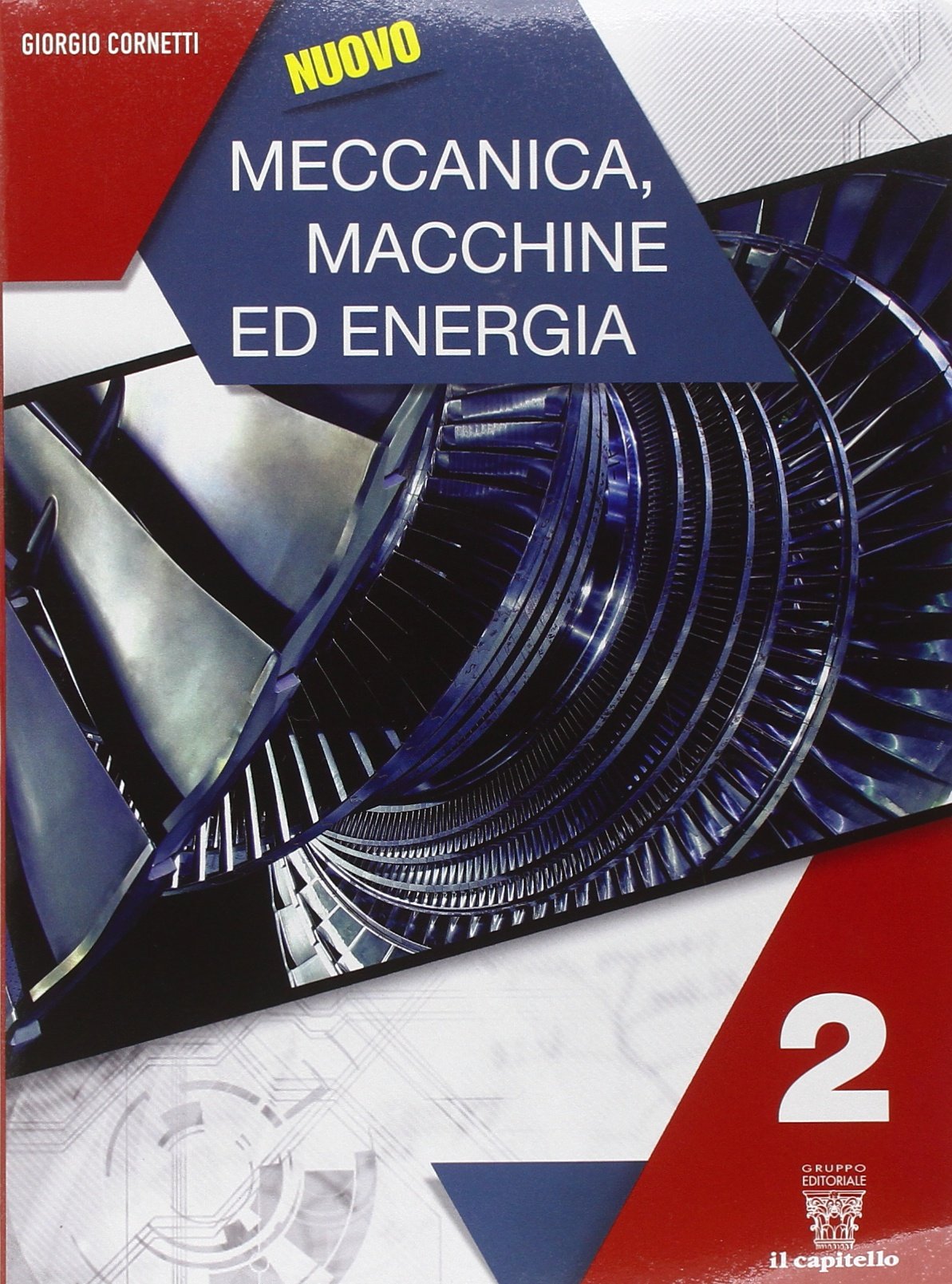 Nuovo meccanica. Macchine ed energia Per le Scuole superiori. Con e-book. Con espansione online (Vol. 2) book