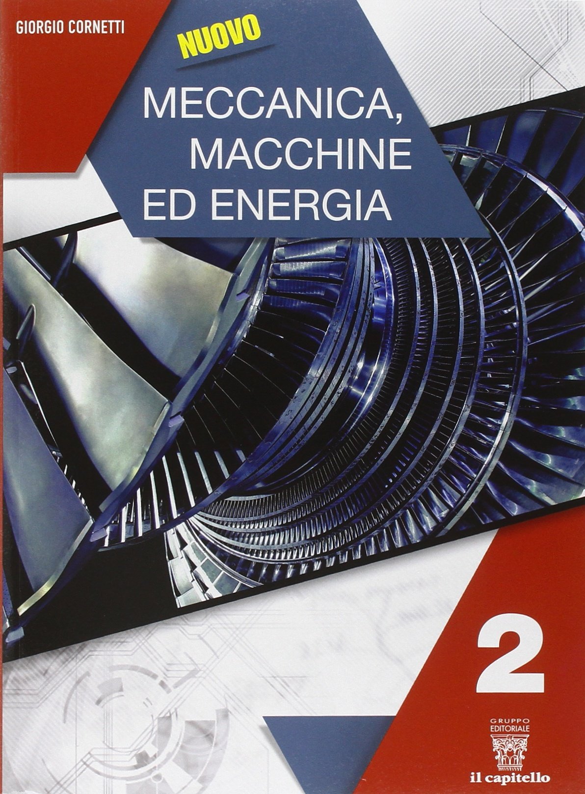 Nuovo meccanica macchine ed energia. Per gli Ist. tecnici industriali. Con e-book. Con espansione online (Vol. 2) book