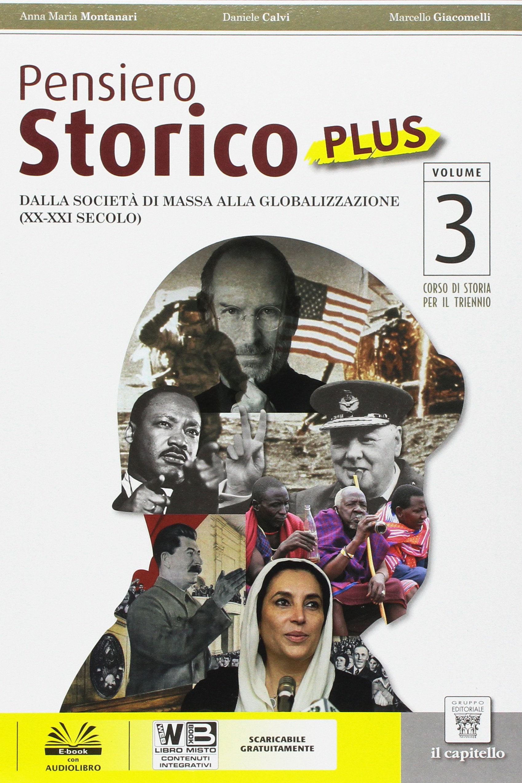 Pensiero storico plus. Per le Scuole superiori. Con e-book. Con espansione online (Vol. 3) book