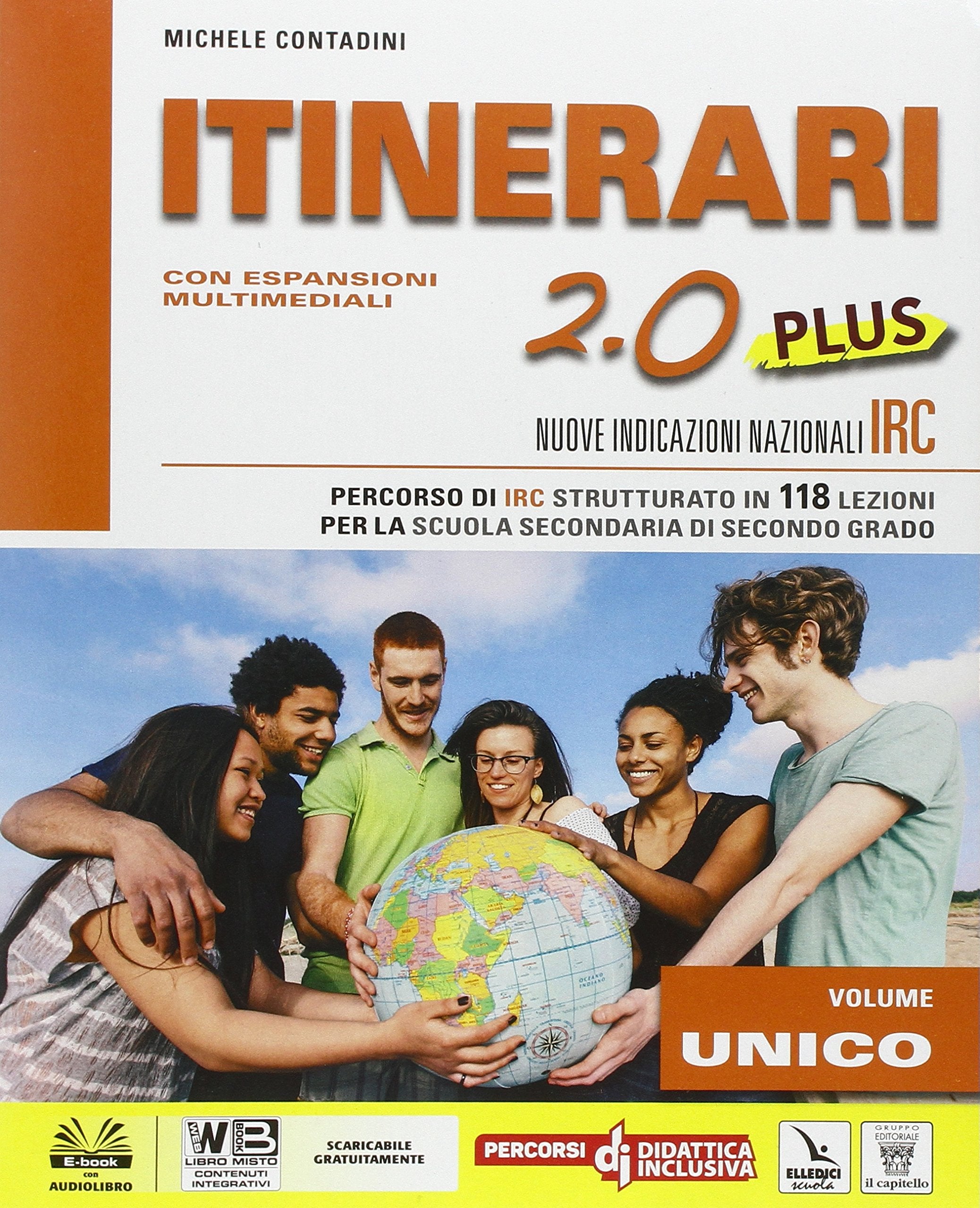 Itinerari 2.0 plus. Schede tematiche. Per le Scuole superiori. Con DVD-ROM. Con e-book. Con espansione online Professional & Reference Books