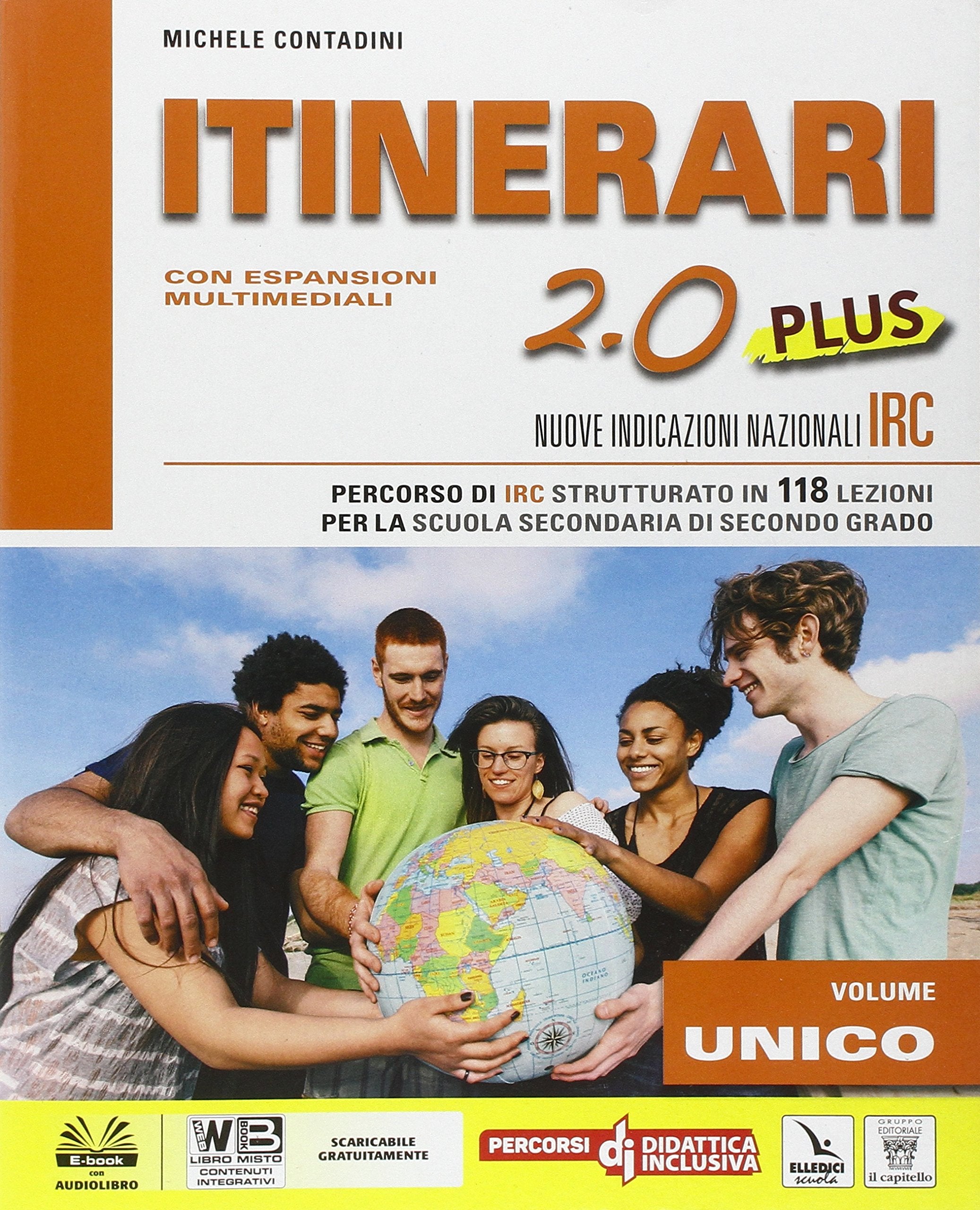 Itinerari 2.0 plus. Schede tematiche. Per le Scuole superiori. Con e-book. Con espansione online book
