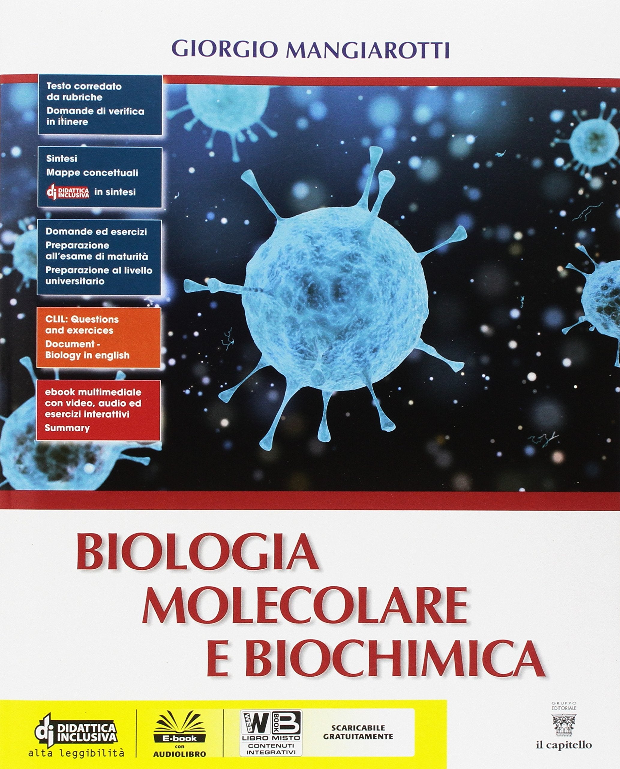 Biologia. Per le Scuole superiori. Con e-book. Con espansione online. Biologia molecolare e biochimica (Vol. 1) book