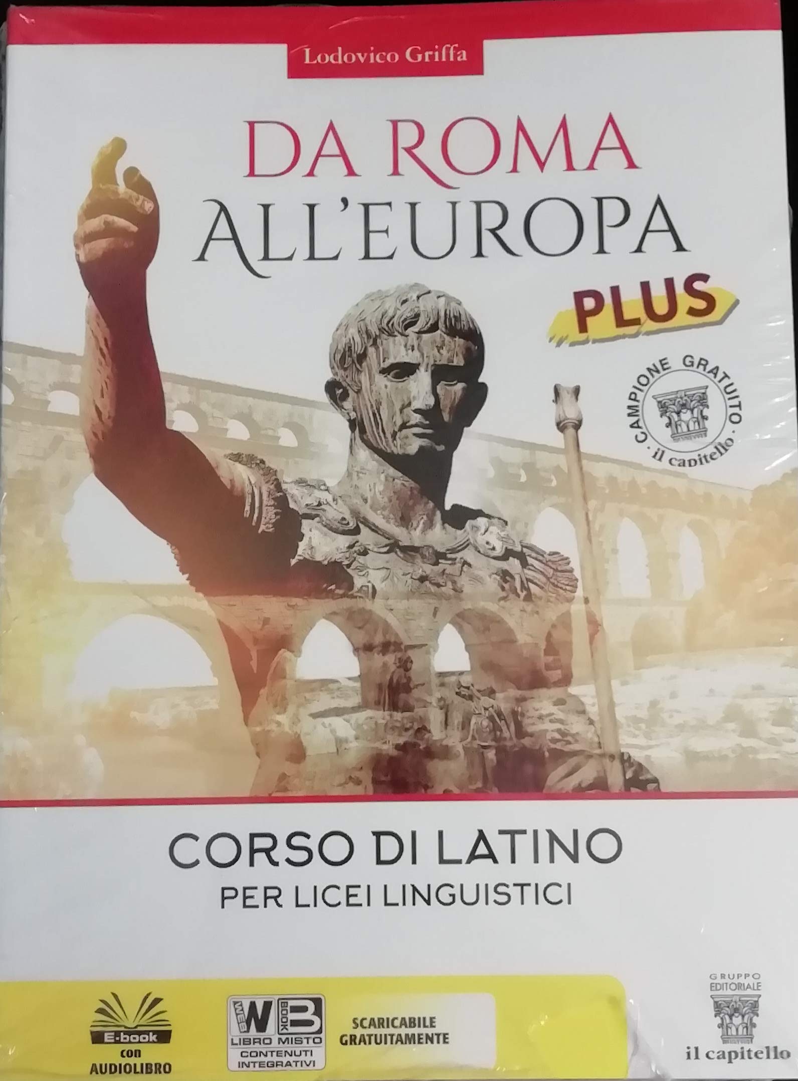 Da Roma all'Europa plus. Per il biennio del Liceo linguistico. Con ebook. Con espansione online book