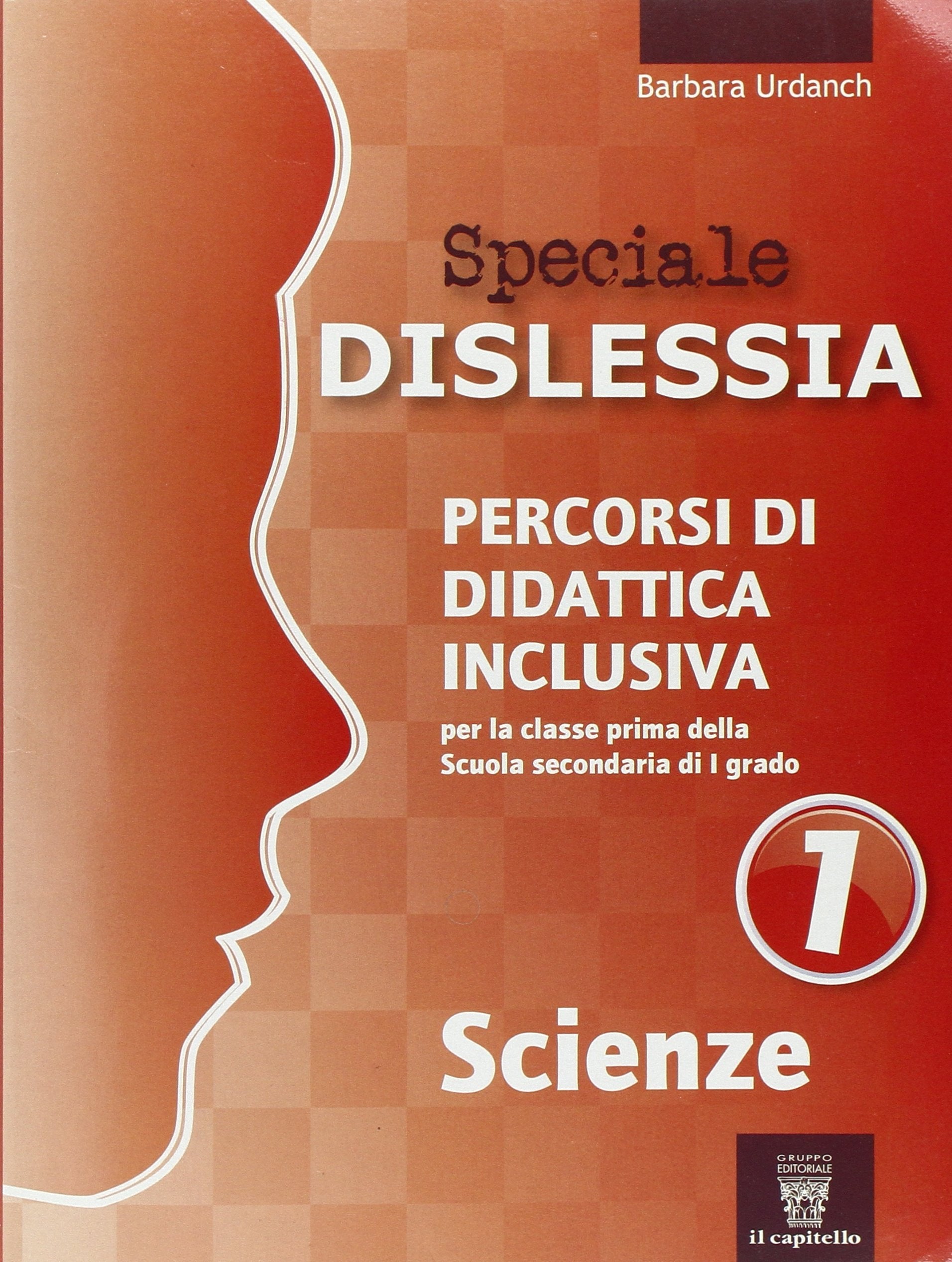 Speciale disturbi specifici di apprendimento. Scienze (Vol. 1) book