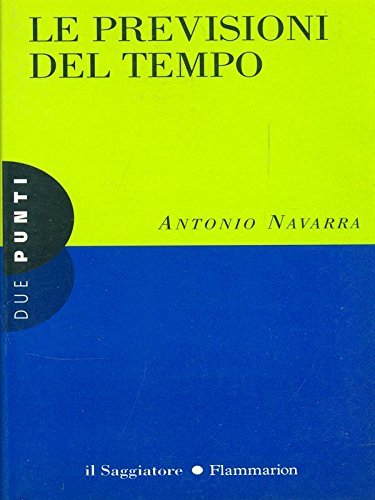 Le previsioni del tempo (Due punti) Geology & Geography