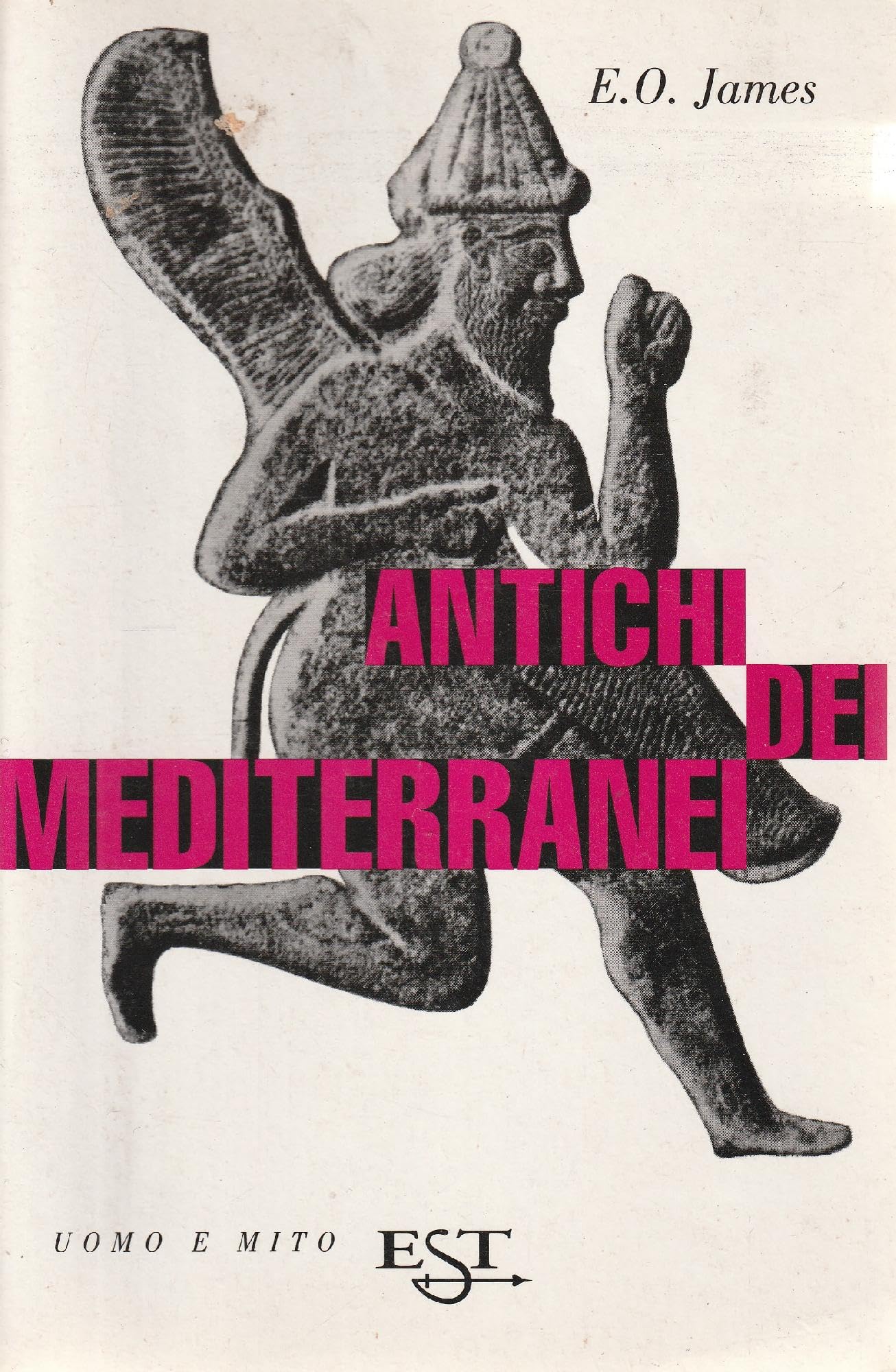 Antichi dèi mediterranei (Est. Uomo e mito) Religion & Esotericism
