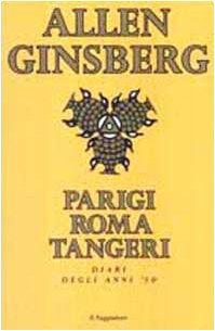 Parigi Roma Tangeri. Diari degli anni '50 book