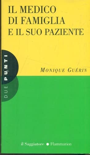 Il medico di famiglia e il suo paziente book