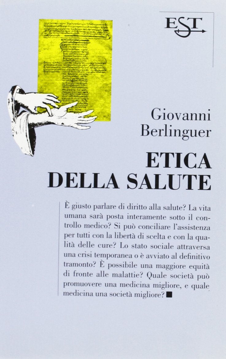 Etica della salute (Est. Saggi) Medicine