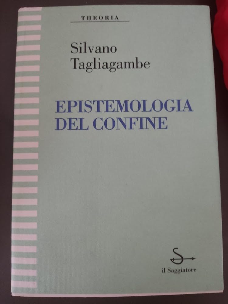 Epistemologia del confine book