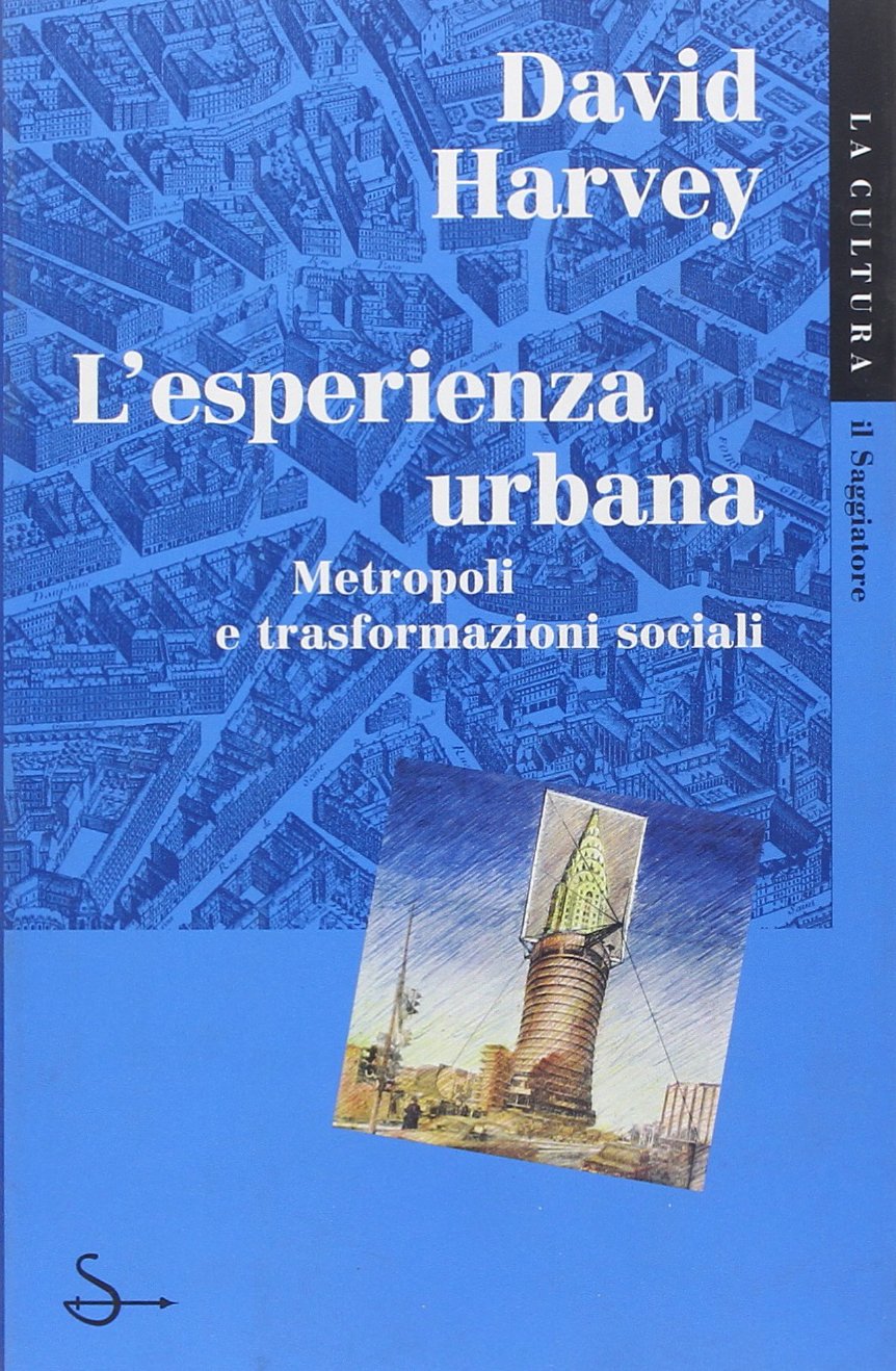 L'esperienza urbana (La cultura) Politics & History