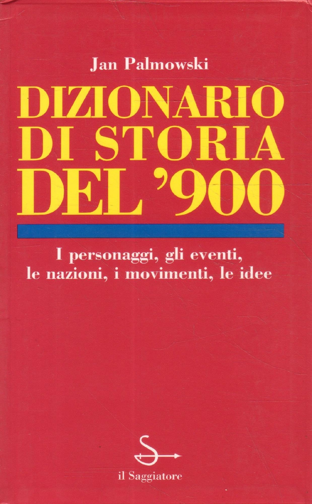 Dizionario di storia del '900 book