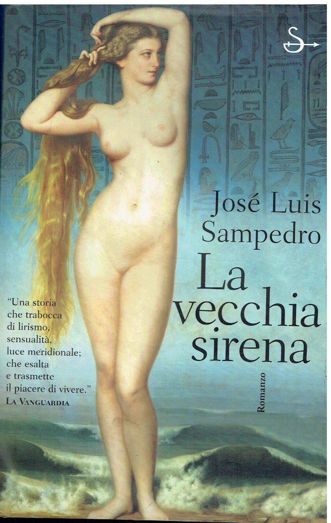 La vecchia sirena (Scritture) Contemporary literature Books