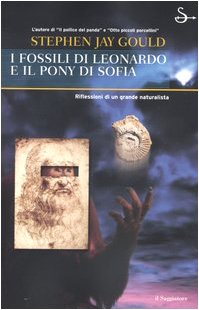 I fossili di Leonardo e il pony di Sophia (Nuovi saggi) Natural Sciences