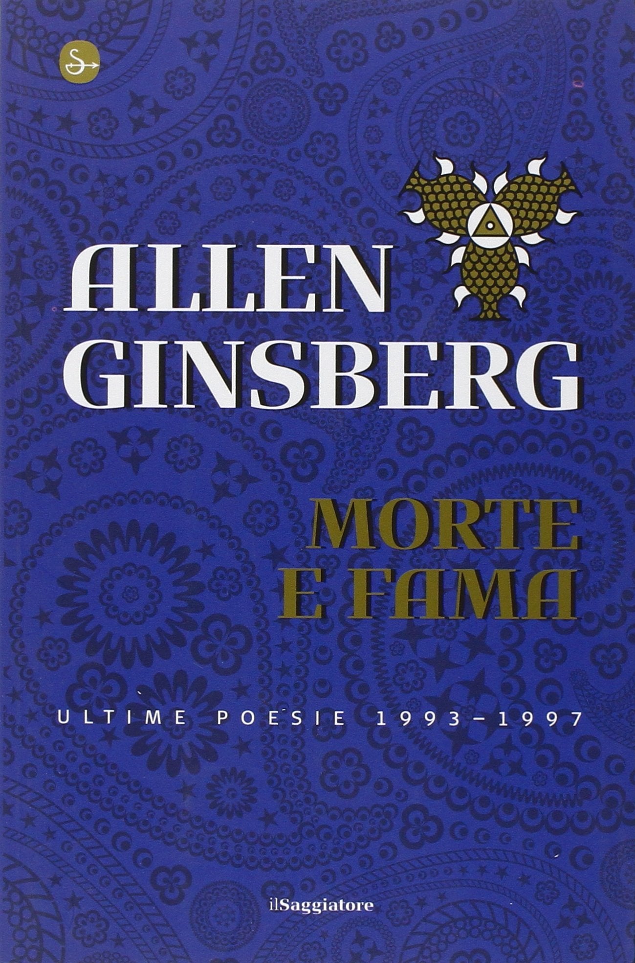 Morte e fama. Ultime poesie 1993-1997 Poetry