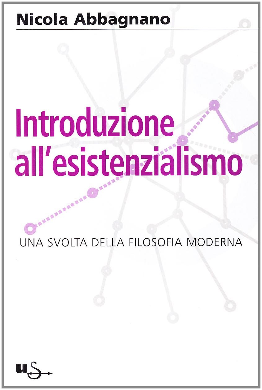 Introduzione all'esistenzialismo book