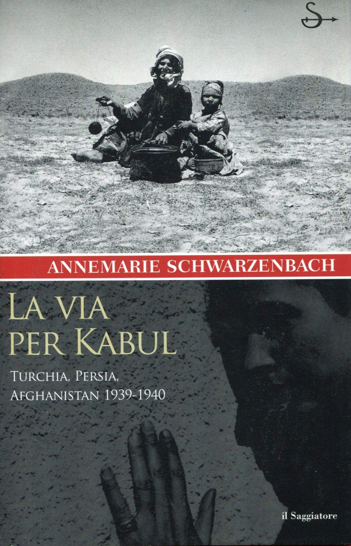 Via Per Kabul. Turchia, Persia, Afg cd