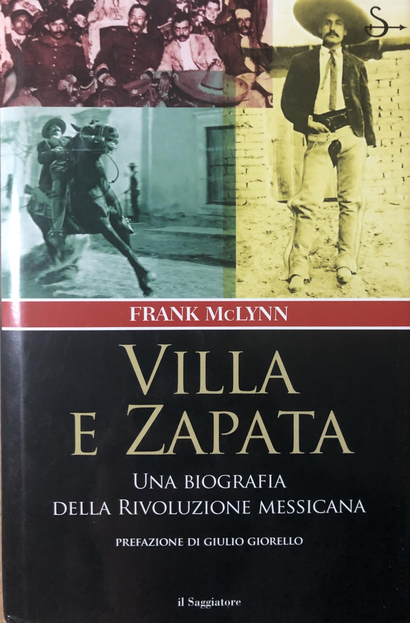 Villa e Zapata. Una biografia della Rivoluzione messicana book