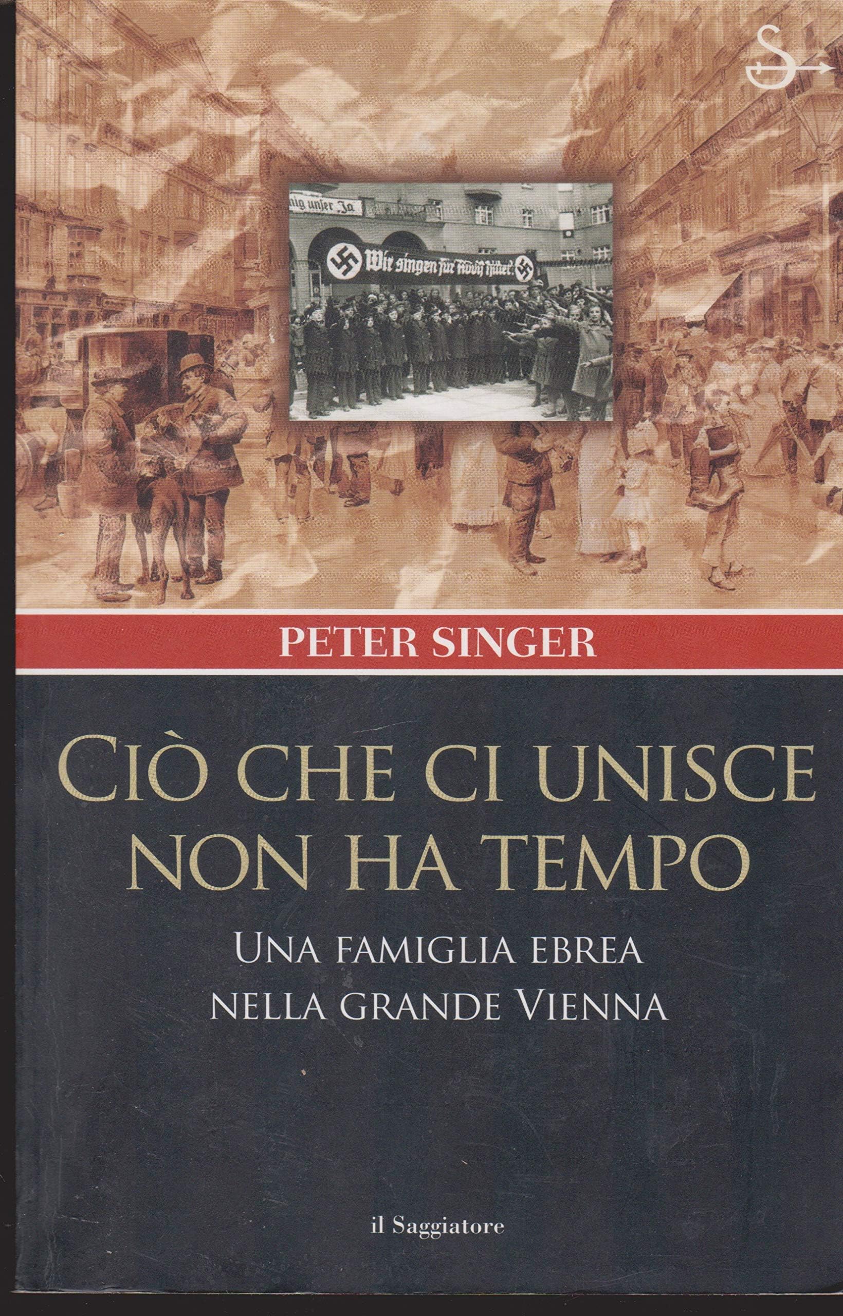 Ciò che ci unisce non ha tempo. Una famiglia ebrea nella grande Vienna (Nuovi saggi) Memories
