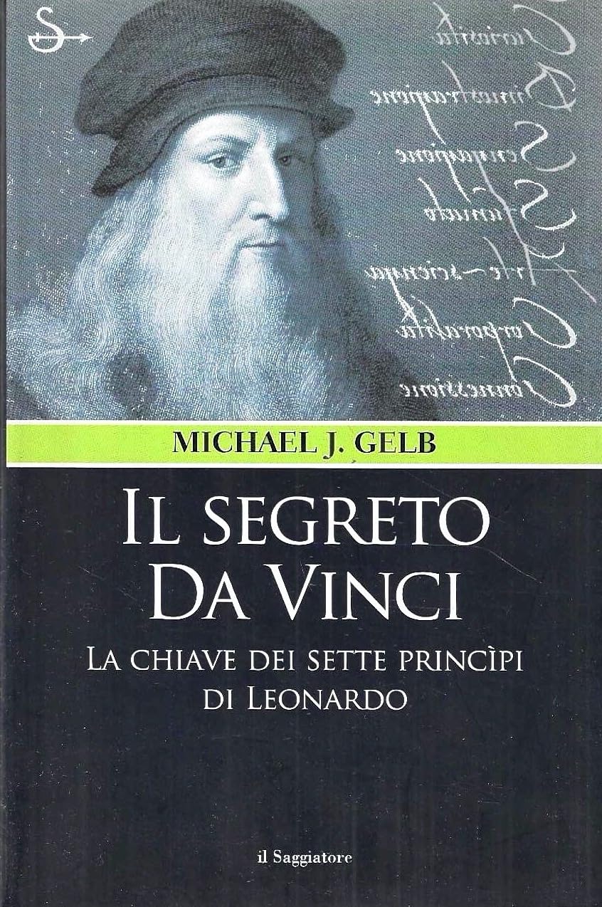 Il segreto da Vinci. Le chiavi dei sette principi di Leonardo Contemporary literature