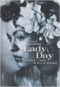 Lady Day. La vita e i tempi di Billie Holiday book