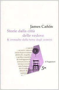 Storie dalla città delle vedove e cronache dalla terra degli uomini book