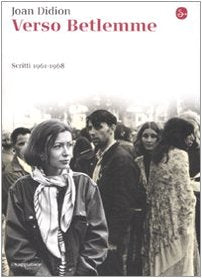 Verso Betlemme. Scritti 1961-1968 (La cultura) Books