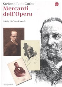 Mercanti dell'opera. Storie di Casa Ricordi book