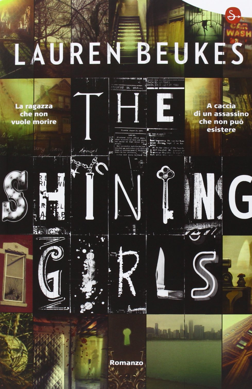 The shining girls (Narrativa) Contemporary literature