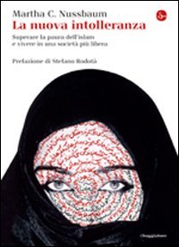 La nuova intolleranza. Superare la paura dell'Islam e vivere in una società più libera book