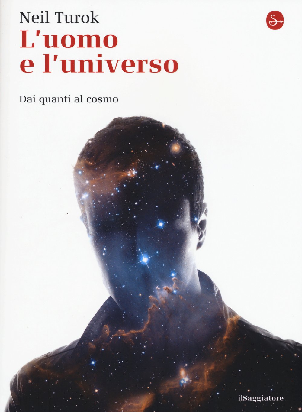 L'uomo e l'universo. Dai quanti al cosmo book