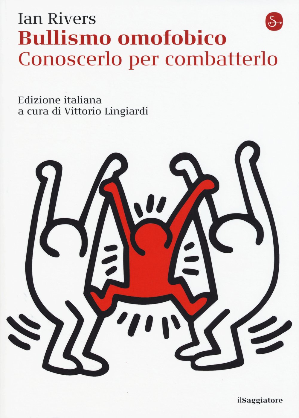 Bullismo omofobico. Conoscerlo per combatterlo book