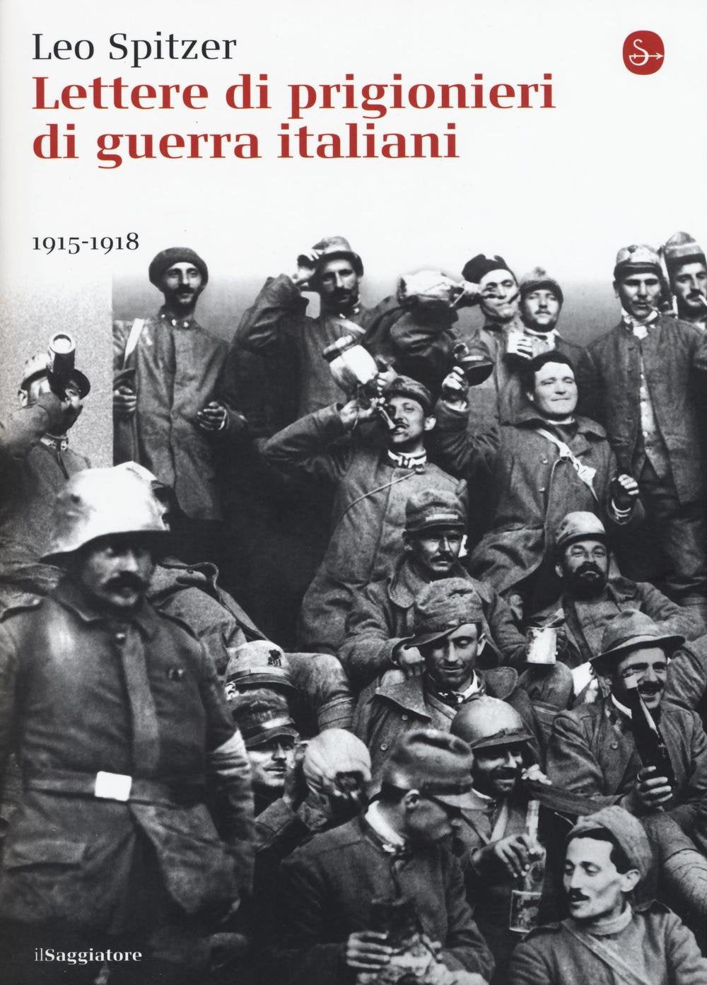Lettere di prigiornieri di guerra italiani 1915-1918 book