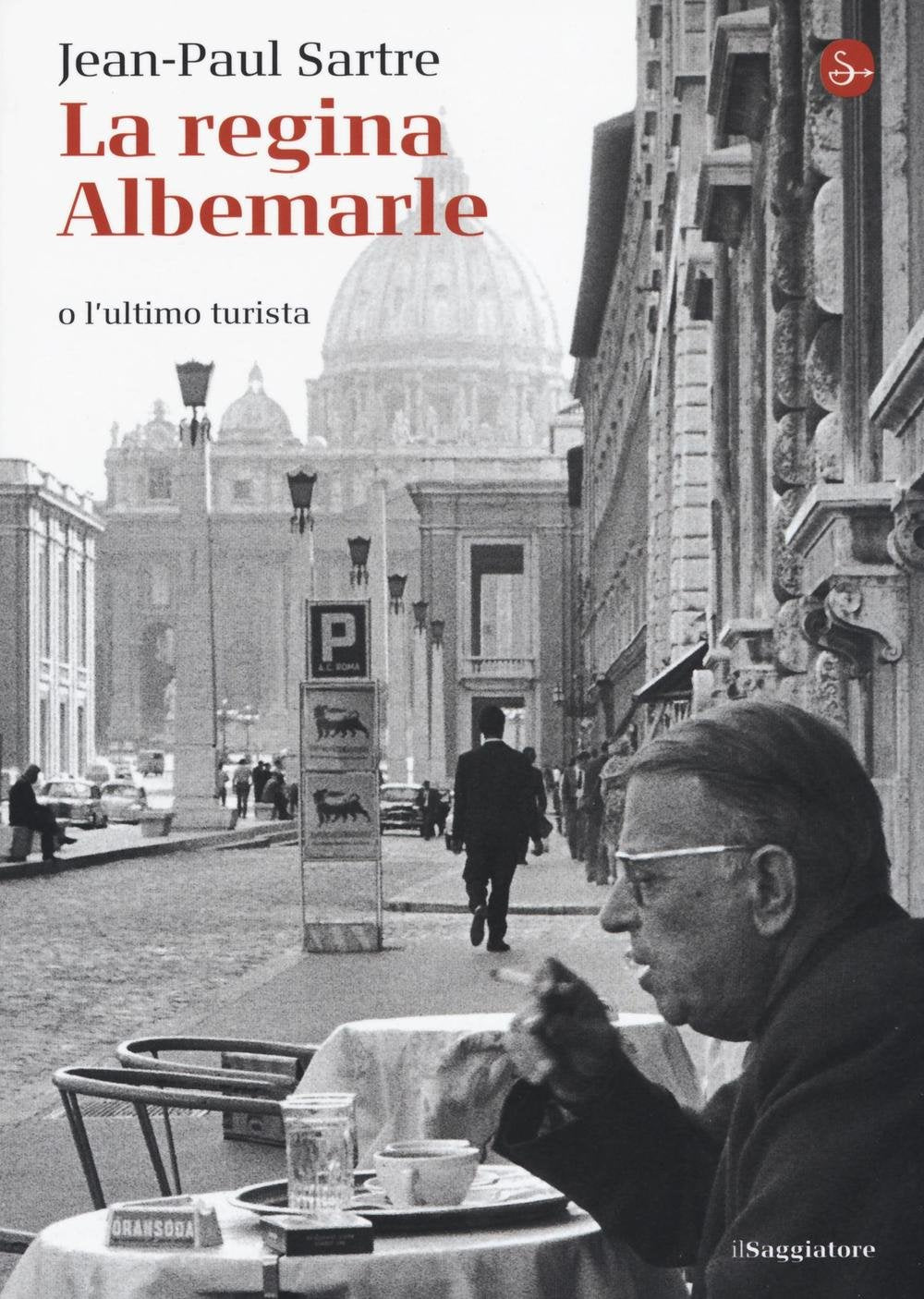 La regina Albemarle o l'ultimo turista Essays & Short Stories
