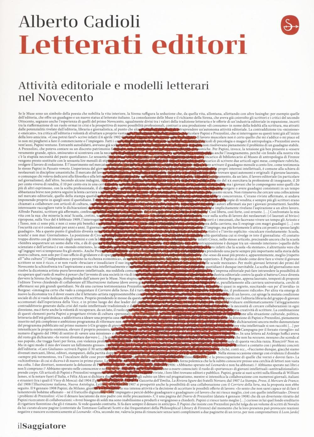 Letterati editori. Attività editoriale e modelli letterari nel Novecento book