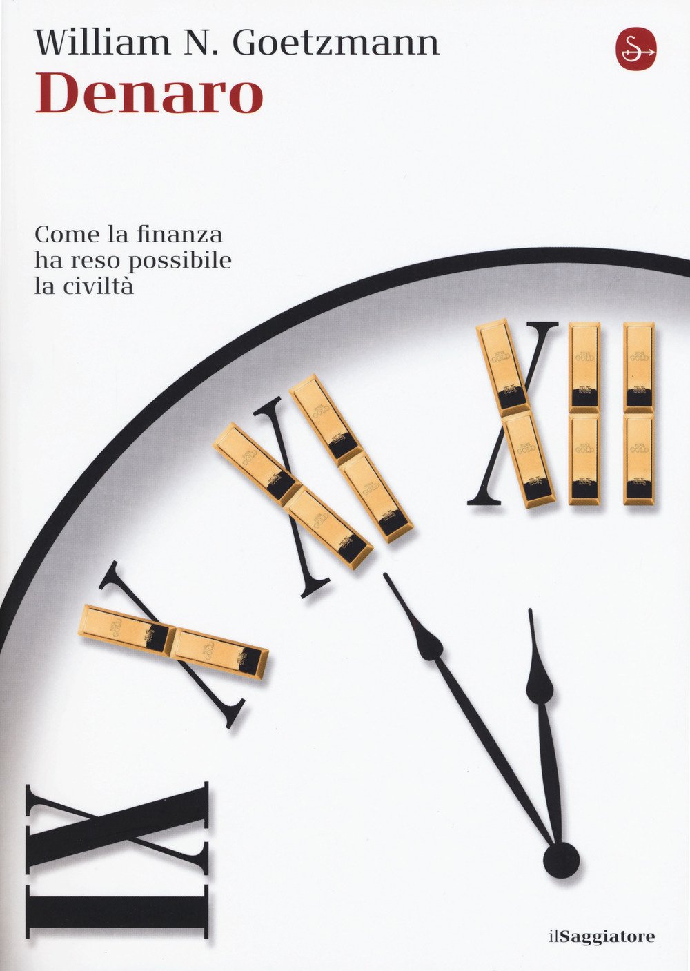 Denaro. Come la finanza ha reso possibile la civiltà book