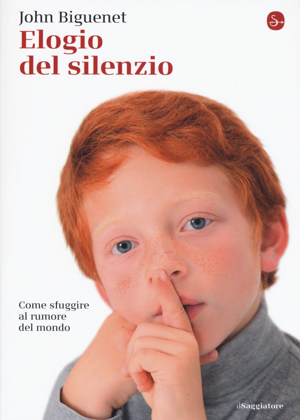 Elogio del silenzio. Come sfuggire al rumore del mondo book