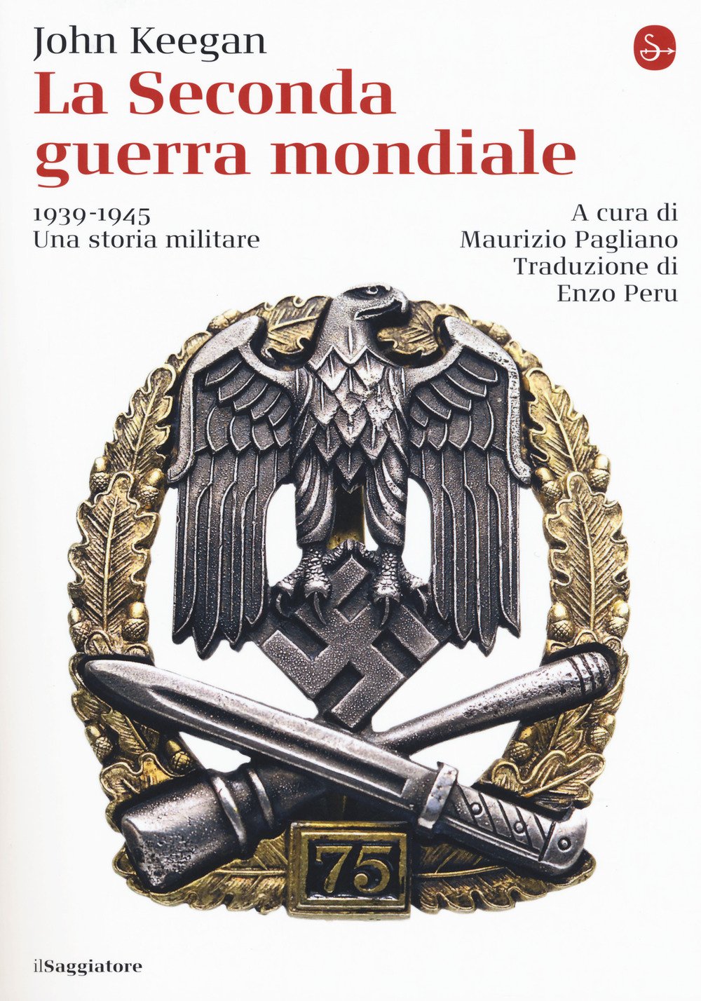 La seconda guerra mondiale. 1939-1945. Una storia militare book
