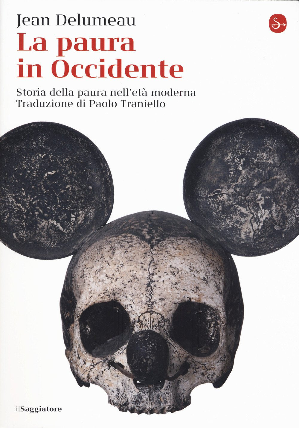 La paura in Occidente. Storia della paura nell'età moderna book