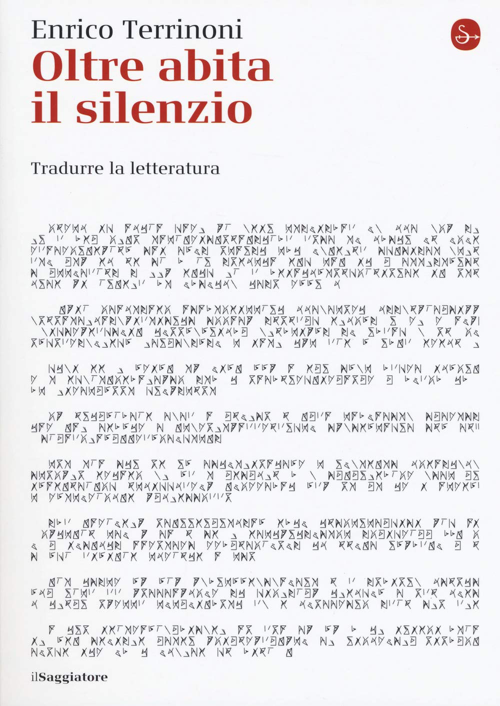 Oltre abita il silenzio. Tradurre la letteratura Non-fiction books