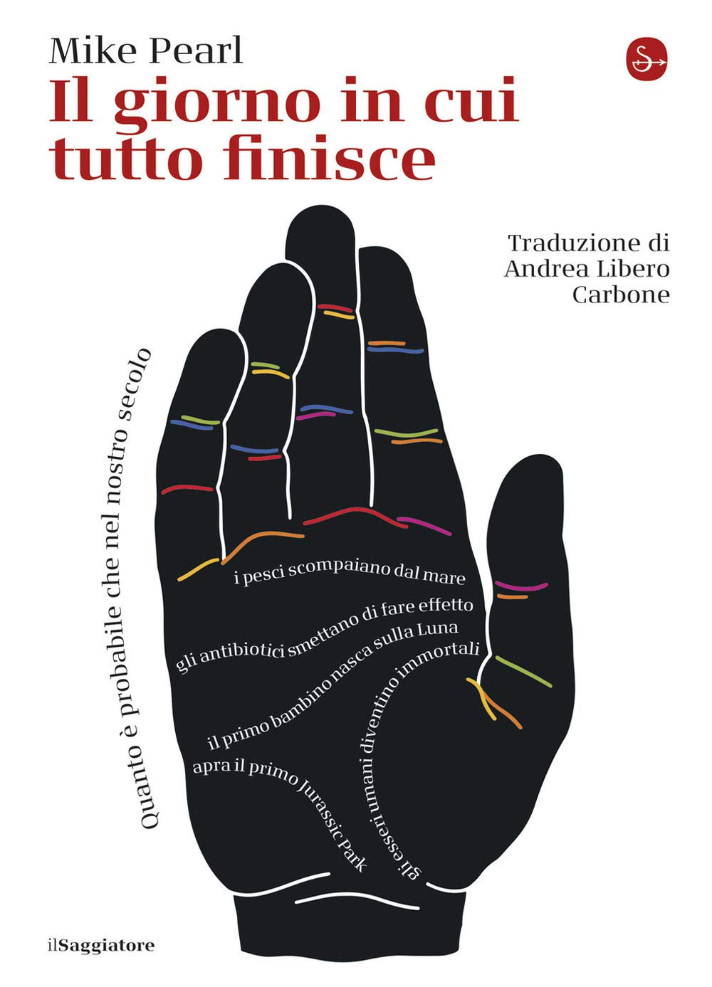 Il giorno in cui tutto finisce Books