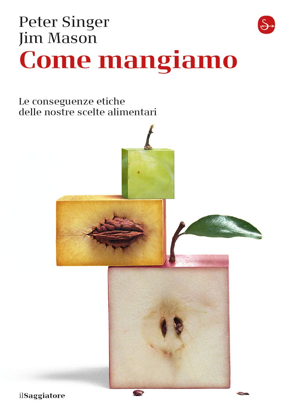 Come mangiamo. Le conseguenze etiche delle nostre scelte alimentari book