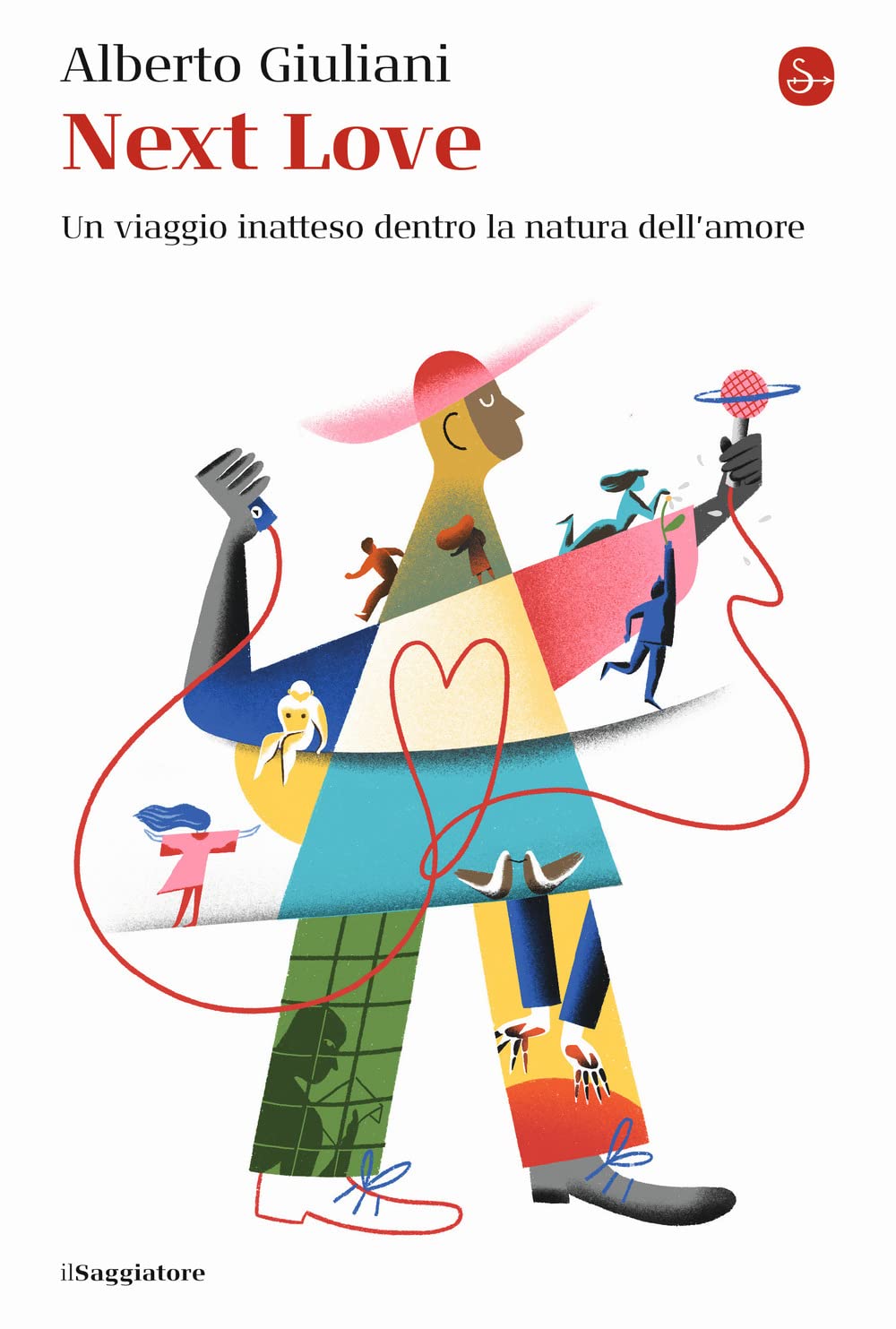 Next love. Un viaggio inatteso dentro la natura dell'amore book