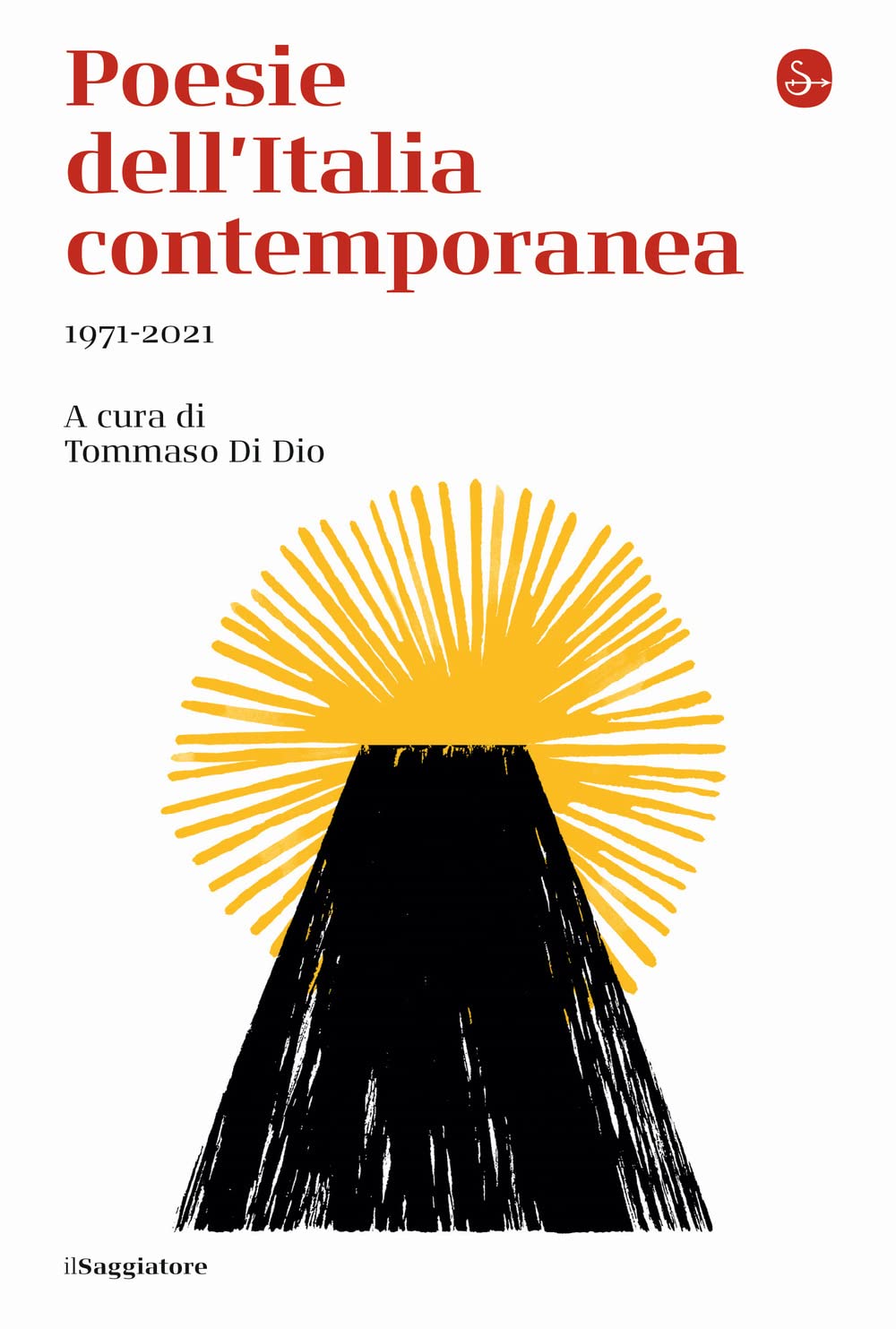 Poesie dell'Italia contemporanea 1971-2021 Poetry