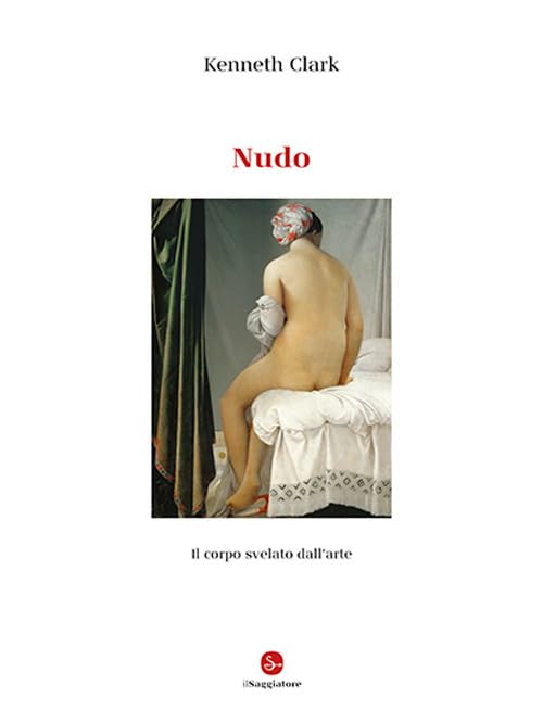 Nudo. Il corpo svelato dall'arte. Ediz. illustrata book