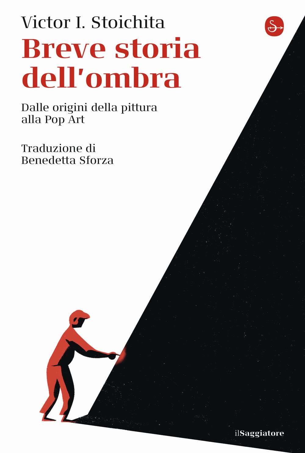 Breve storia dell'ombra. Dalle origini della pittura alla Pop Art book