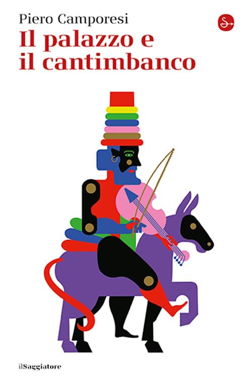 Il palazzo e il cantimbanco (La piccola cultura) Contemporary literature