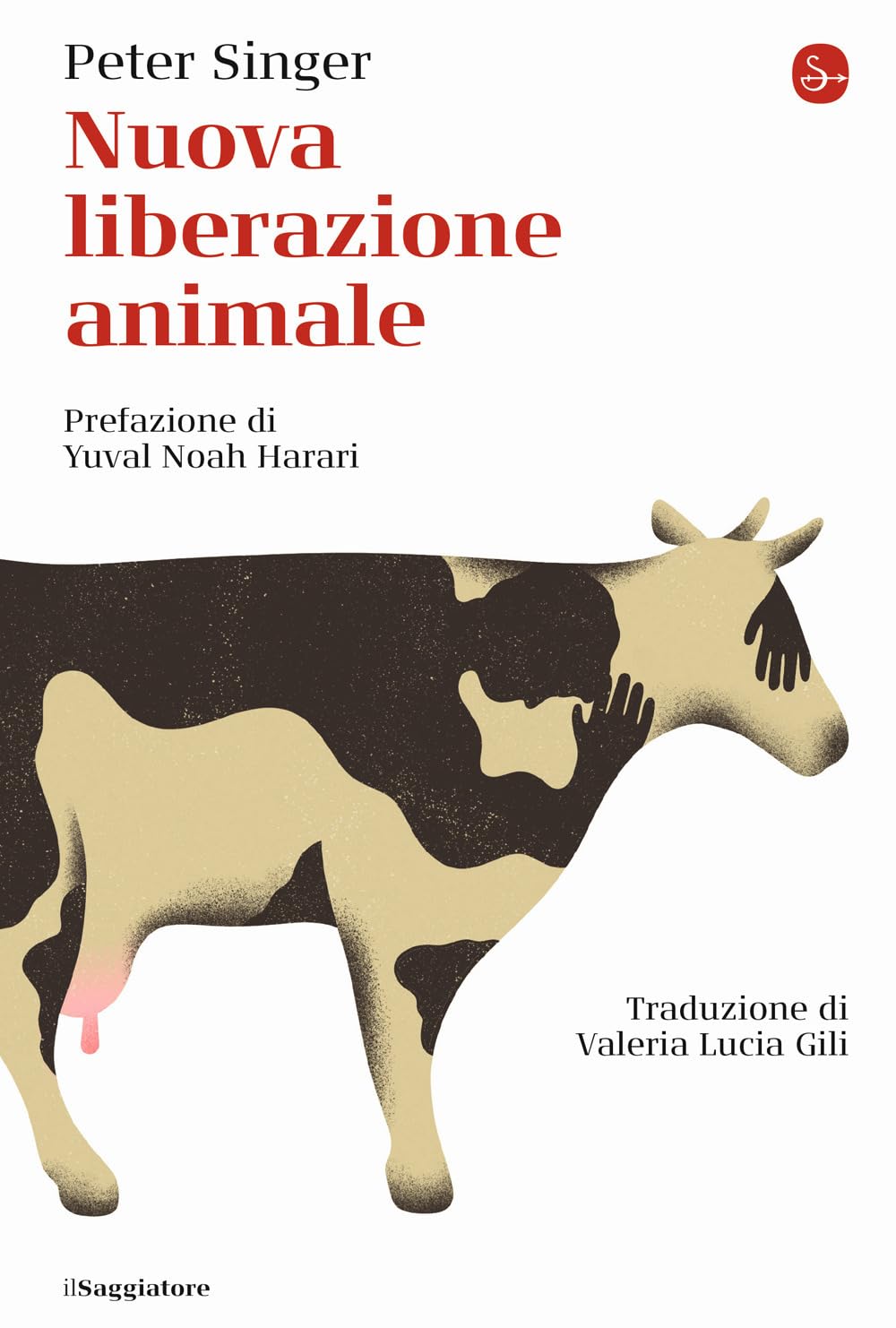 Nuova liberazione animale. Nuova ediz. book