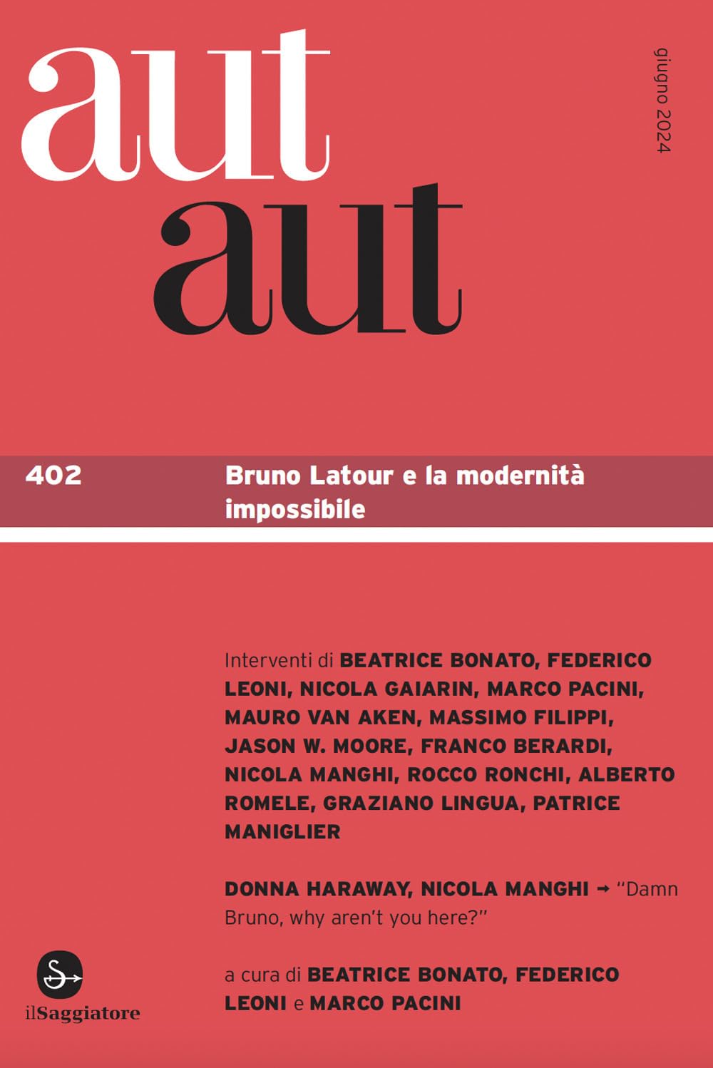 Aut aut. Bruno Latour e la modernità impossibile (Vol. 402) book